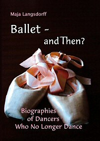 Ballet - and Then?