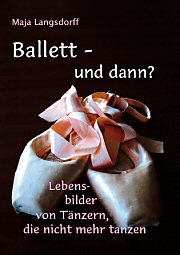 Ballett - und dann?